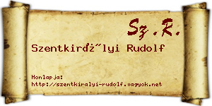 Szentkirályi Rudolf névjegykártya